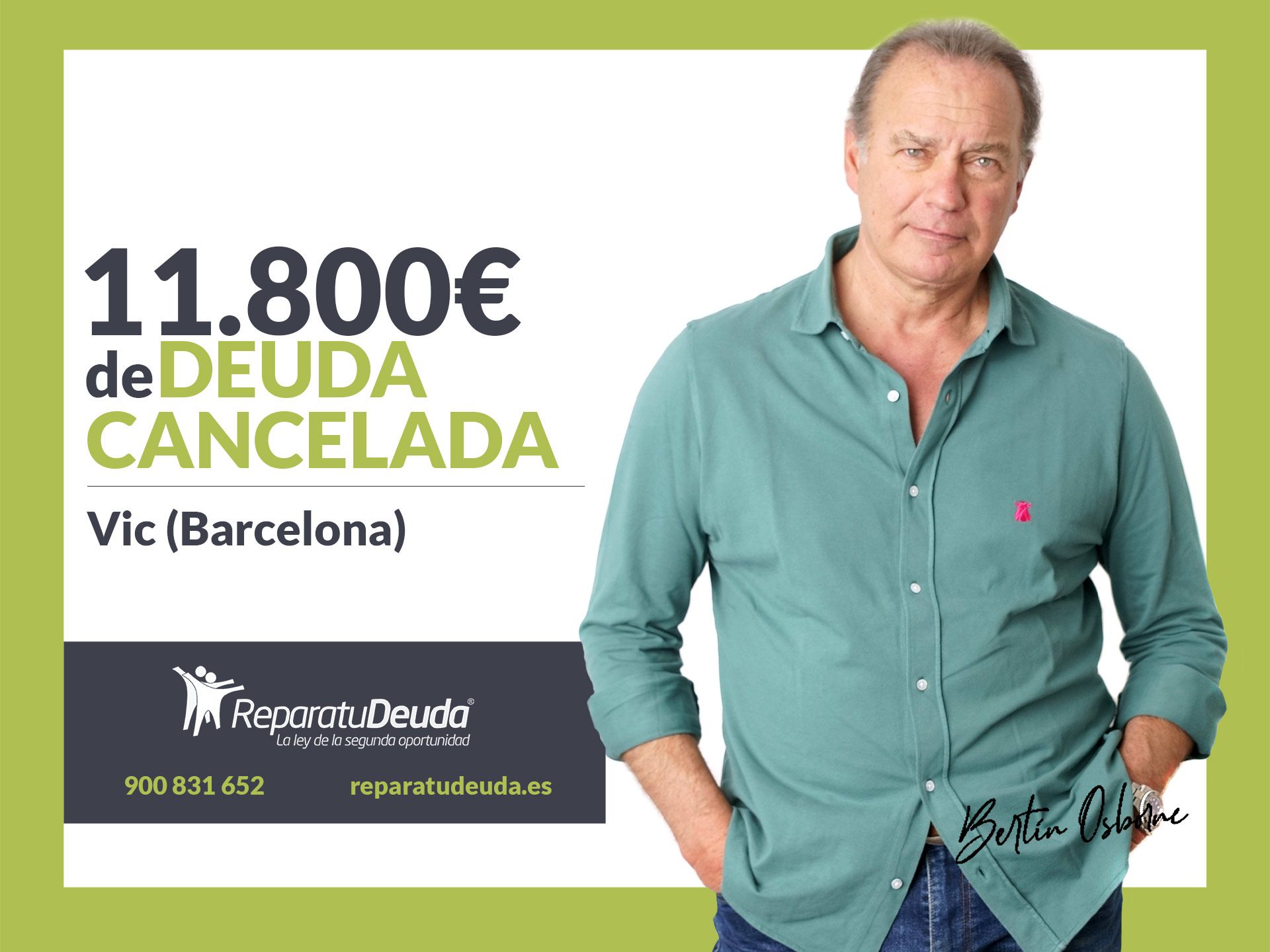 Repara tu Deuda Abogados cancela 11.800€ en Vic (Barcelona) con la Ley de Segunda Oportunidad